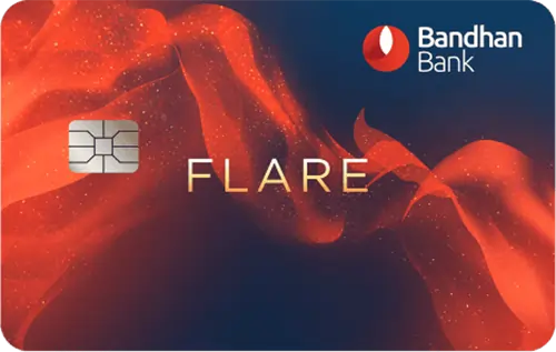 Bandhan Bank Flare Credit Card