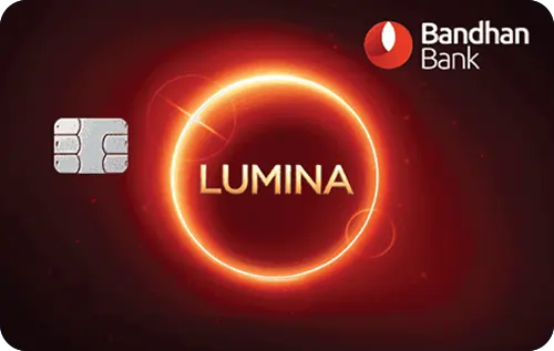 Bandhan Bank Lumina Credit Card