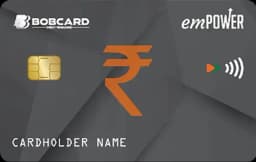 BOBCARD Empower credit card