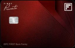 IDFC FIRST Private Credit Card