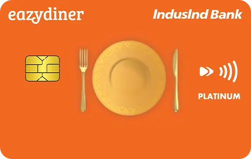 IndusInd EazyDiner Platinum Credit Card