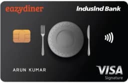 IndusInd EazyDiner Signature Credit Card