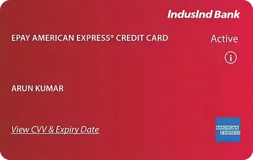 IndusInd ePay Amex Credit Card