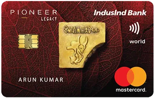 IndusInd Pioneer Legacy Credit Card