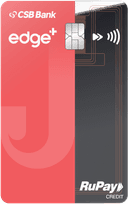 Jupiter Edge+ CSB Bank RuPay Credit Card