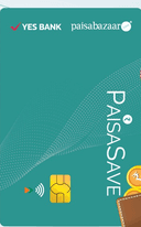 YES BANK Paisabazar PaisaSave RuPay Credit Card