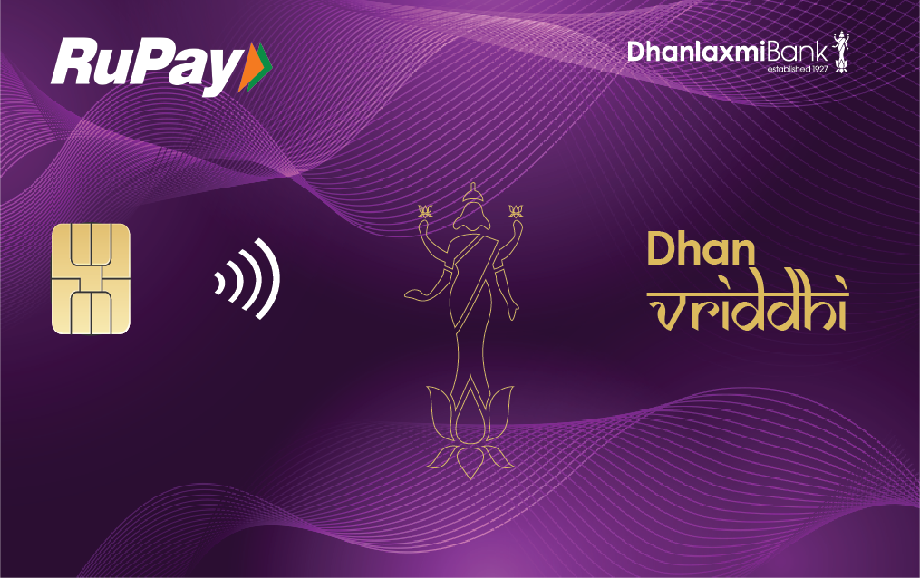 Dhanlaxmi Bank Dhan Vriddhi Credit Card