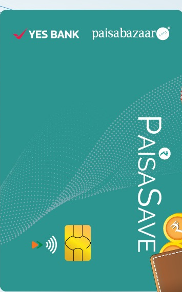 YES BANK Paisabazar PaisaSave RuPay Credit Card
